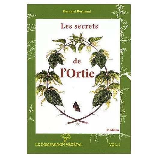 Les secrets de l'Ortie