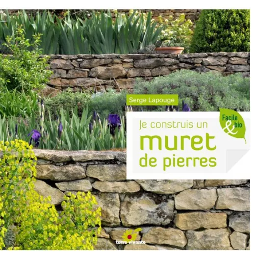 Je construis un muret en pierre