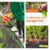 Je démarre mon potager Bio