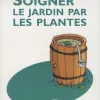 Soigner le jardin par les plantes